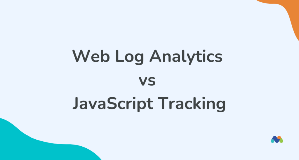 Web log analytics vs JavaScript tracking